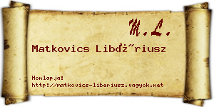 Matkovics Libériusz névjegykártya